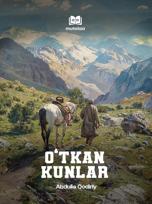 Muqova: O'tkan Kunlar